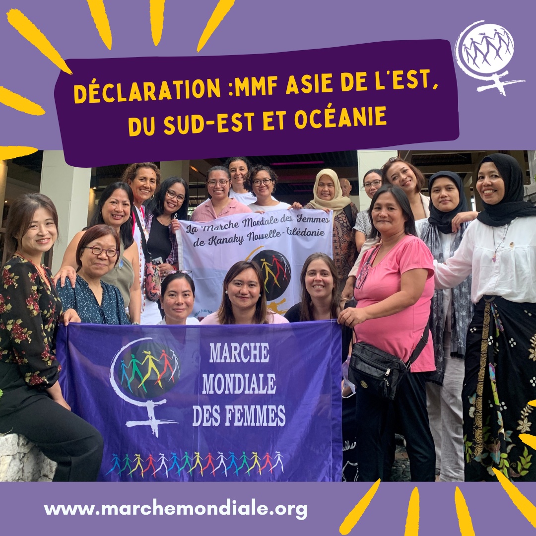 Déclaration de la Marche mondiale des femmes Asie de l’Est, du Sud-Est ...