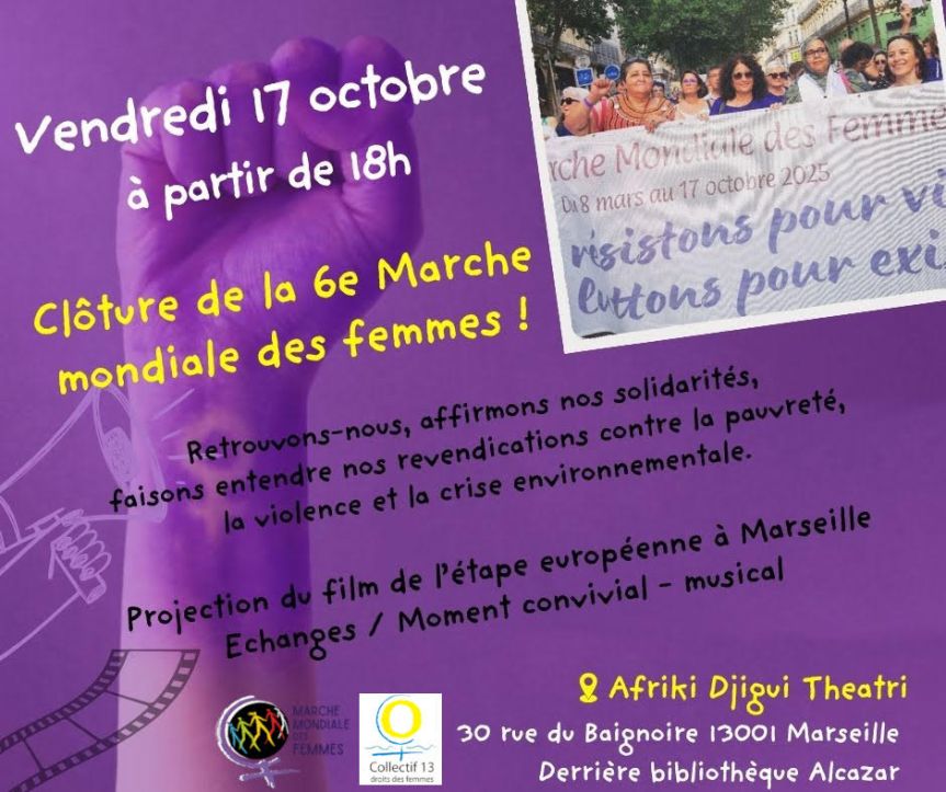 Pour la France, clôture de la 6ème Marche mondiale des femmes le 17 ...